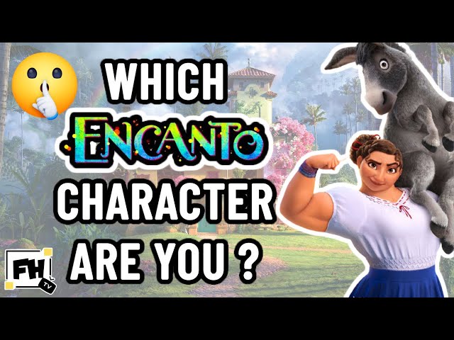 Which Disney Encanto Character Are You? | Brain Break