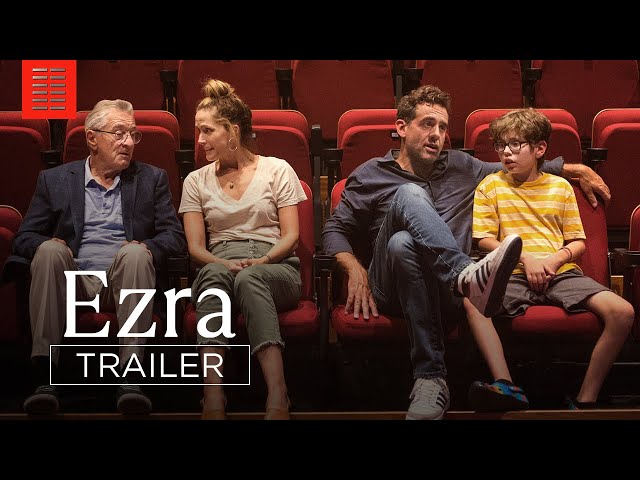 Ezra | Official Trailer | Bleecker Street