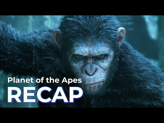 Planet of the Apes RECAP before Kingdom of the Planet of the Apes