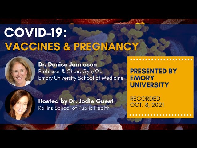 COVID-19 Q&A: Vaccines and Pregnancy (10/8/21)
