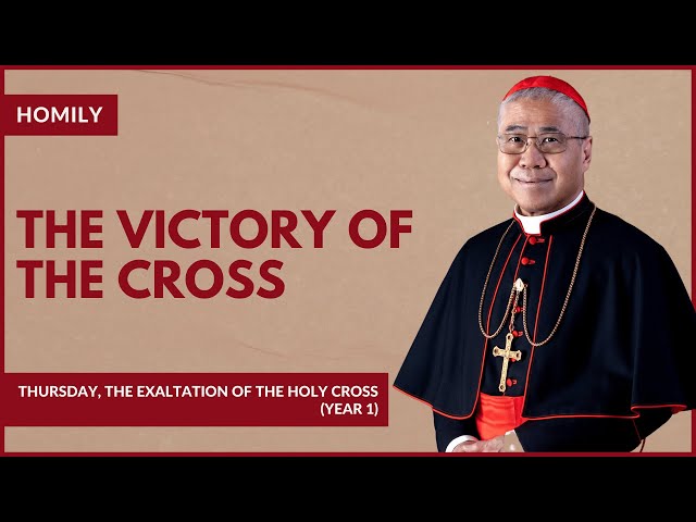 The Victory Of The Cross - William Cardinal Goh (Homily - 14 Sep 2023)