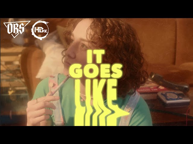 OBS & HBz - It goes like (Official Lyric Video)
