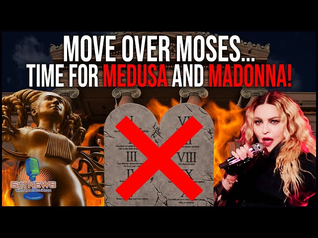 Move Over Moses... Time For Medusa And Madonna!