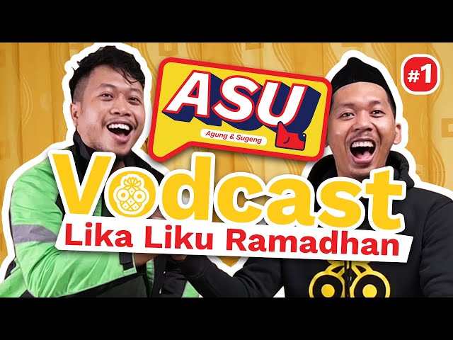 Vodcast ASU Ep. #1: «Lika-Liku Ramadhan»