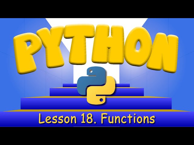 Python Programming 18. Functions