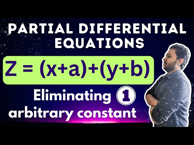 Partial Differential Equations | Eliminating arbitrary constant | Example Solved 1 | Mathspedia |