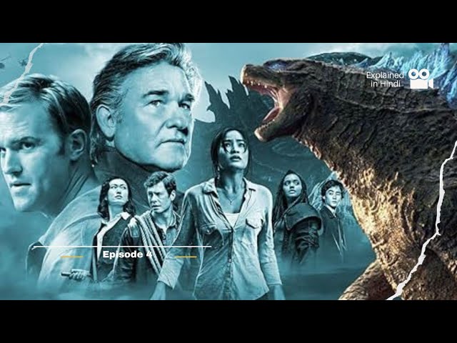 Monarch: Legacy Of Monsters (2023) Explained in Hindi / Urdu Episode 4 | Monarch Summarized हिन्दी