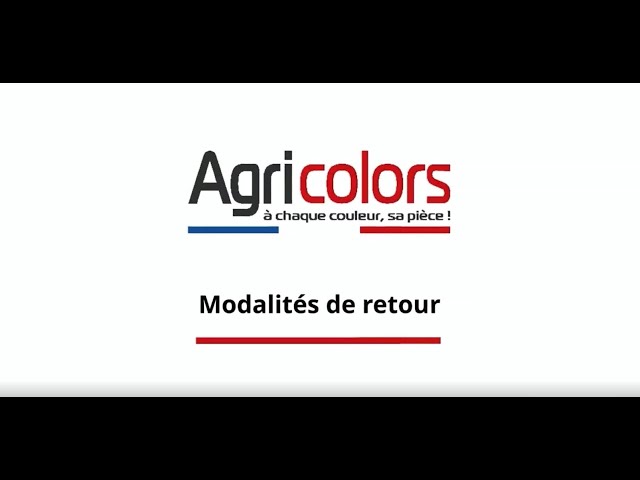 Modalités de retour Agricolors.fr