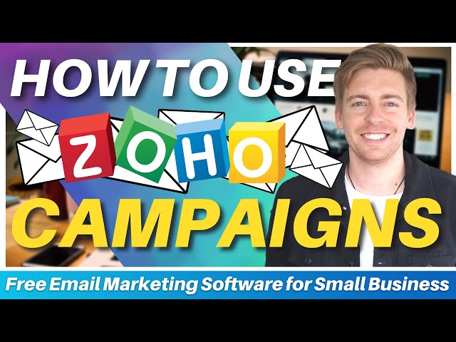 How To Use Zoho Campaigns | Free Email Marketing Software for Small Business