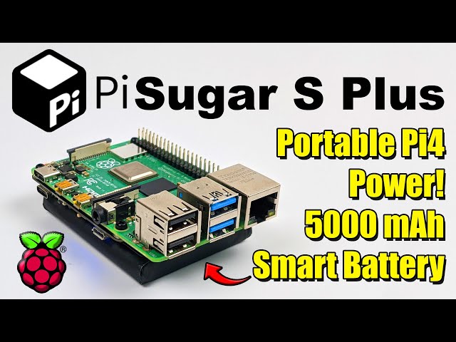 Pi Sugar S Plus Review - 5000mAh Smart Battery For The Pi4
