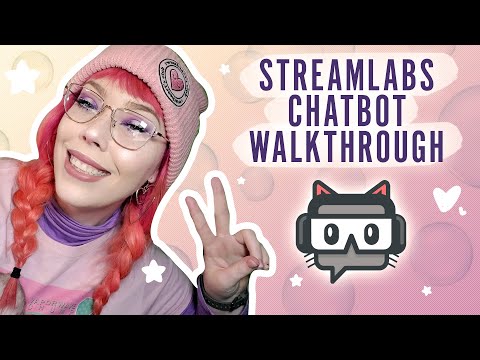 how to set up a chat bot for your livestream / (2021) streamlabs chatbot walkthrough