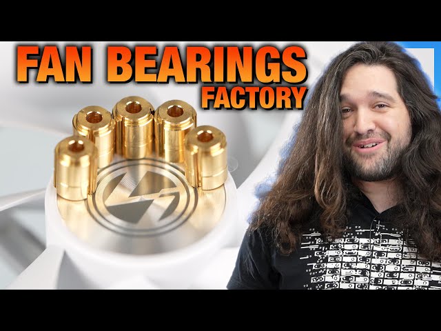 How Computer Fan Bearings Are Made: Ball Bearings & Fluid Dynamic Bearings