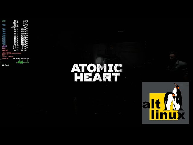 ALT linux - прохождение Atomic heart на бюджетном железе - i3 10100f + rx6400 #2