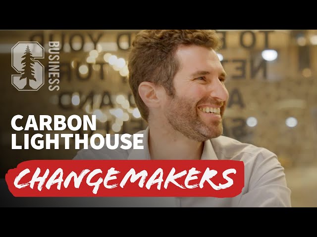Changemakers: Carbon Lighthouse