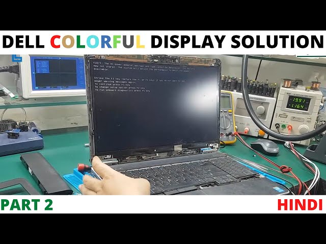 Dell Latitude E6540 Colourful Display Solution Hindi PART 2 | Online Chiplevel Laptop Repair Course