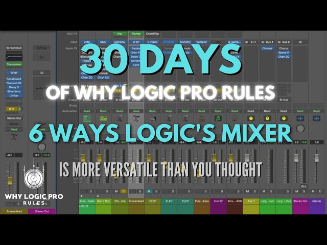 6 Ways Logic's Mixer is More Versatile Than You Thought Possible