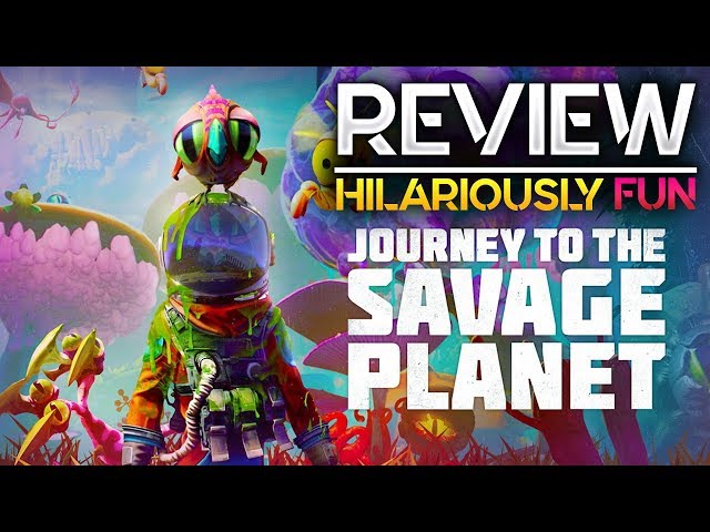 Journey to the Savage Planet Review | Hilariously Fun