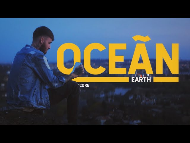 EARTH - OCEÁN (Official Video)