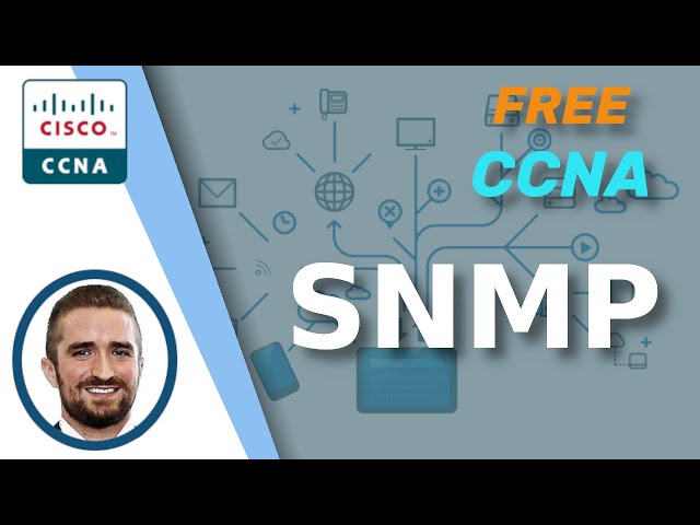 Free CCNA | SNMP | Day 40 | CCNA 200-301 Complete Course