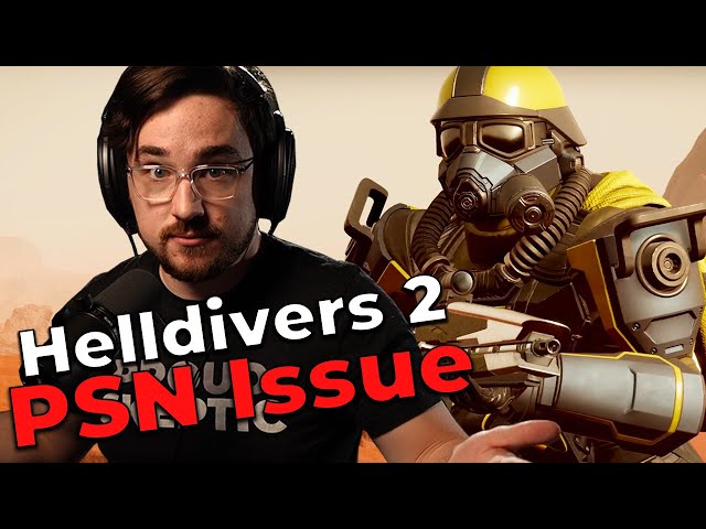 Helldivers 2 PSN Account Controversy - Luke Reacts