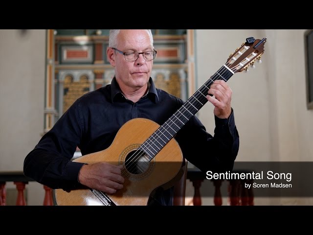 Sentimental Song (Soren Madsen) - Danish Guitar Performance - Soren Madsen