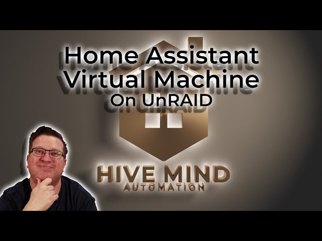 Installing a Home Assistant Virtual Machine on Unraid