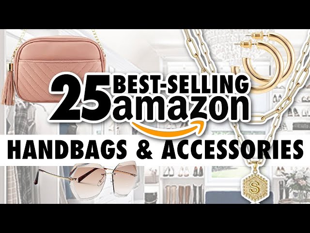 25 BEST Amazon Handbags & Accessories: THE ULTIMATE GUIDE!
