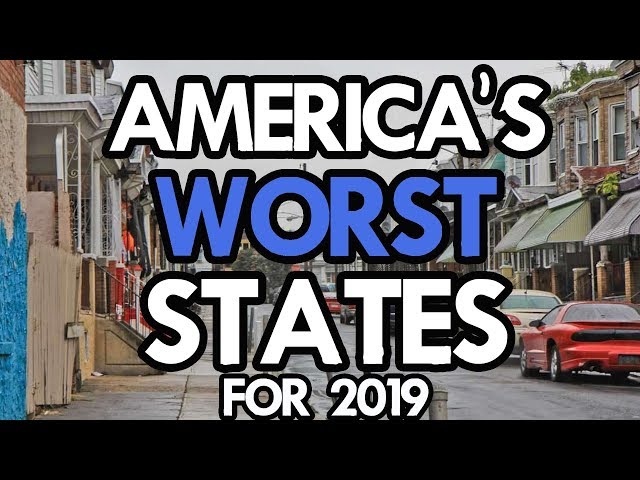The 10 WORST STATES in AMERICA: Volume 1