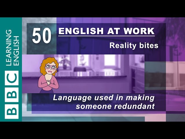 Making someone redundant - 50 - English at work has to give someone the sack
