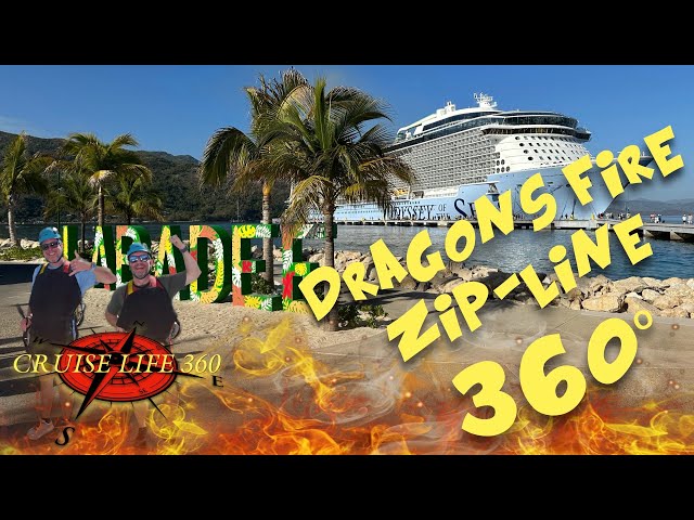 Dragons Fire Zip-Line! 360˚ Labadee April 10, 2023