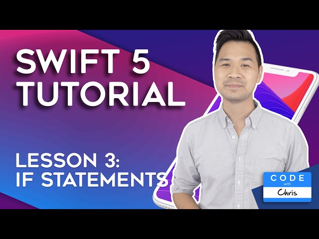 (2020) Swift Tutorial for Beginners: Lesson 3 IF Statements