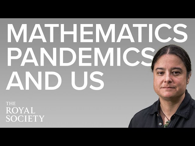 Maths, pandemics and us | The Royal Society