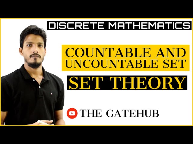 Countable and Uncountable Set | Finite and Infinite Set | Discrete Mathematics