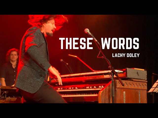 These Words - Lachy Doley