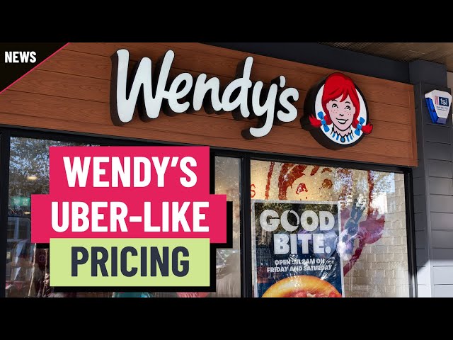 Wendy’s borrows from Uber’s playbook — when to expect surge pricing on the Baconator