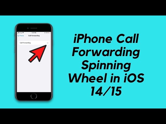 call forwarding spinning wheel stuck on iphone