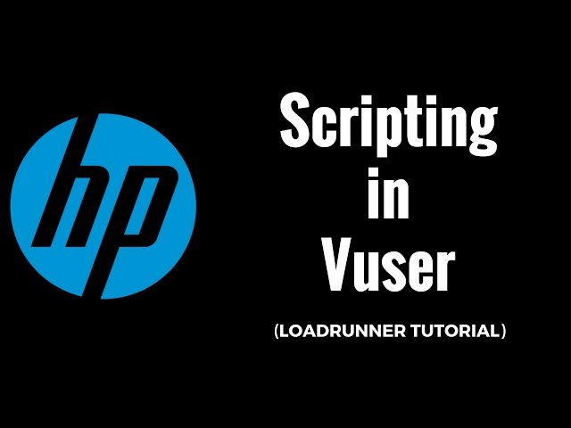 VuGen vuser Scripting - HP/LoadRunner Tutorial
