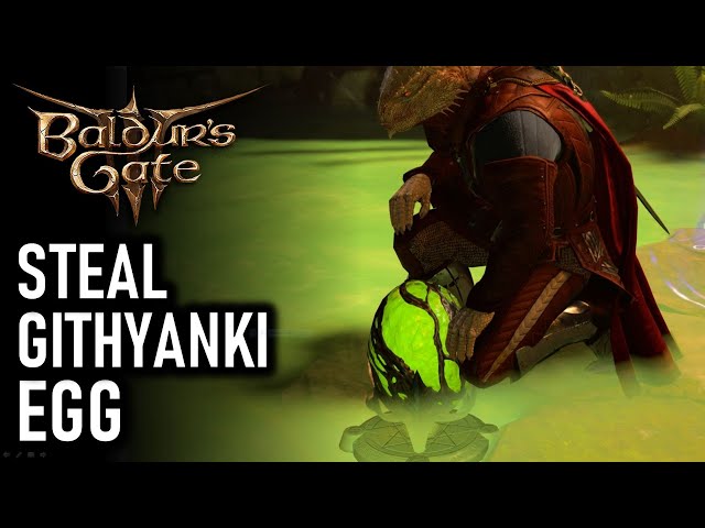 Steal a Githyanki Egg Quest Guide | Baldur's Gate 3 (BG3)