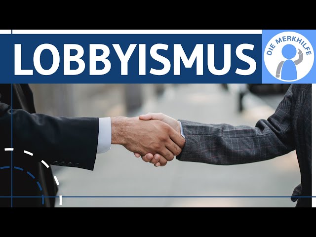 Lobbyismus in Deutschland - Was ist Lobbyismus? Pro & Contra / Vorteile & Nachteile einfach erklärt
