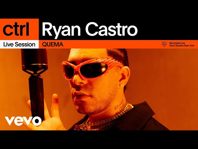 Ryan Castro - QUEMA (Live Session) | Vevo ctrl