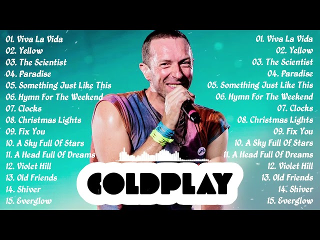 Coldplay | Kumpulan Lagu Coldplay Full Album | Hymn For The Weekend 2024