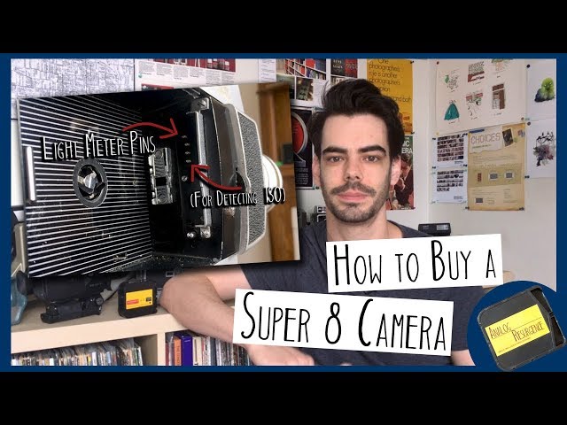 How to Buy a Super 8 Film Camera