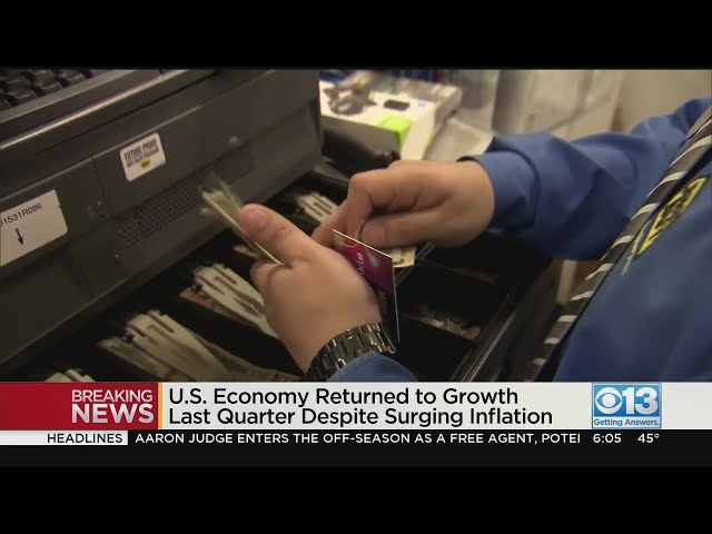 U.S. economy returned to growth last quarter despite surging inflation