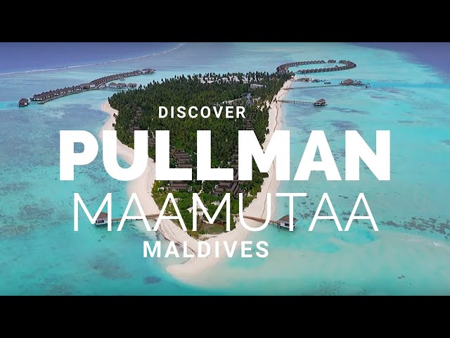 New Pullman Maldives Maamutaa Resort Travel Vlog Trailer 4K 2019 #maldives