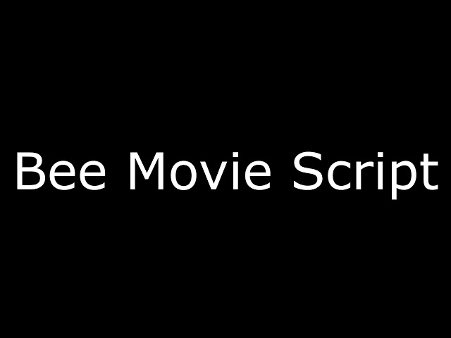 Daily Dose of Internet reads the entire Bee Movie script