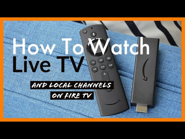How to Watch Live TV and Local Channels on Fire Stick & Fire TV Cube