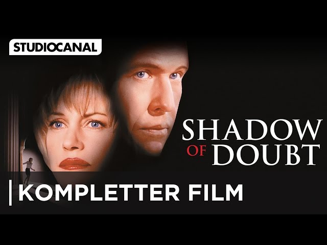 SHADOW OF DOUBT - Schatten eines Zweifels | Tom Berenger, Melanie Griffith | Kompletter Film Deutsch