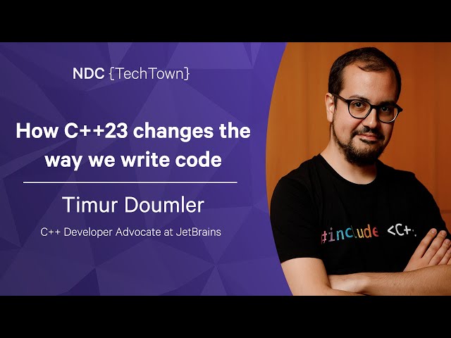 How C++23 changes the way we write code - Timur Doumler - NDC TechTown 2022