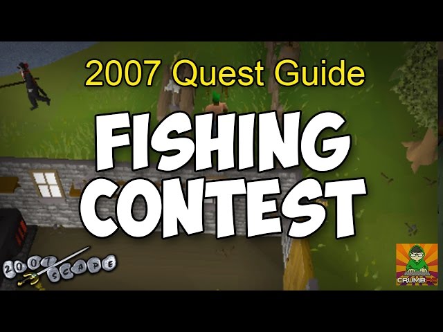 Runescape 2007 Fishing Contest Quest Guide