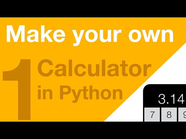 Make your Own Calculator in Python - Part 1 - Lexer